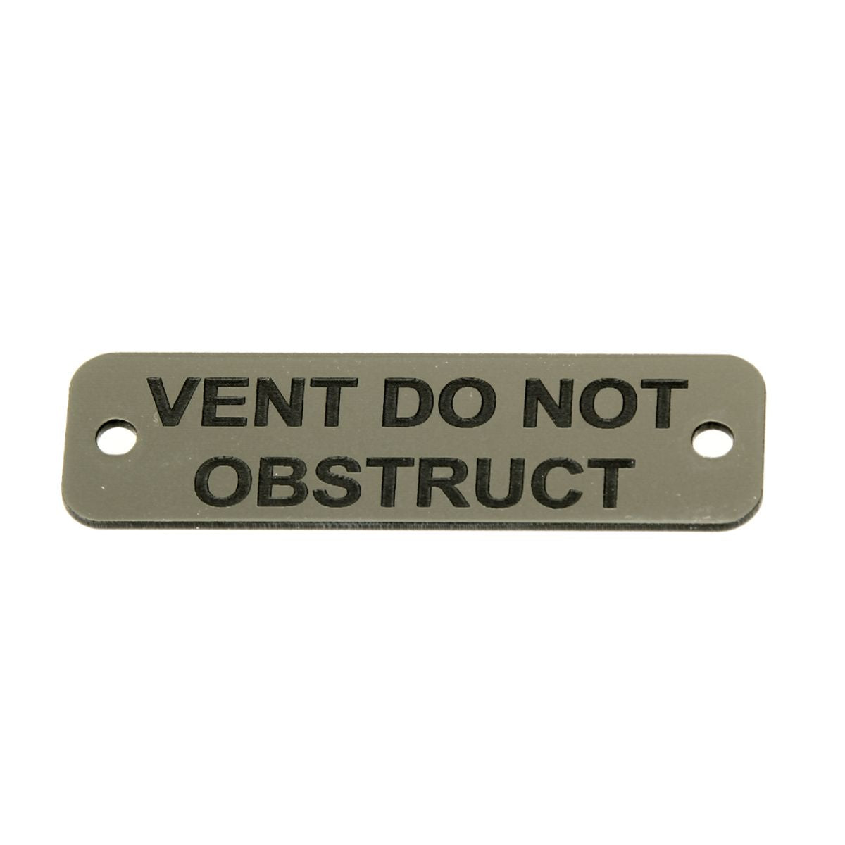 Vent Do Not Obstruct Label (S) Silver with Black Engraving 75mm x 22mm