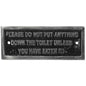 AG Please Do Not Put Down The Toilet Name Plate Chrome