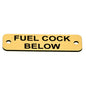 AG Fuel Cock Below Label (S) Gold with Black Engraving 75mm x 22mm