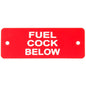 Fuel Cock Below Label (L) Red with White Engraving 105mm x 40mm